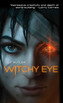 WITCHY EYE