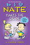 Big Nate Makes the Grade