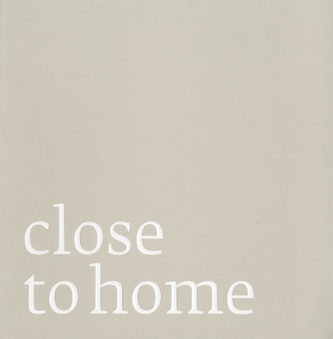 Close to Home