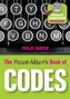 The Puzzle Addict's Book of Codes - 250 Totally   Addictive Cryptograms for You to Crack