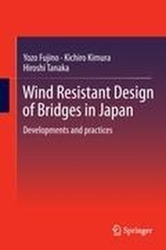 Wind Resistant Design of Bridges in Japan