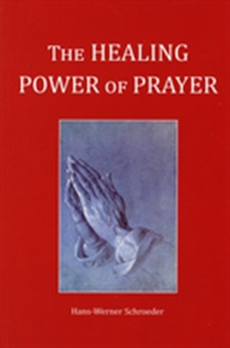 The Healing Power of Prayer