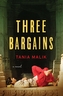 Three Bargains
