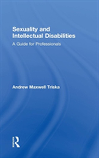 Sexuality and Intellectual Disabilities