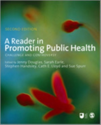 A Reader in Promoting Public Health