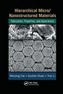 Hierarchical Micro/Nanostructured Materials