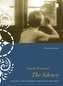 Ingmar Bergman's The Silence