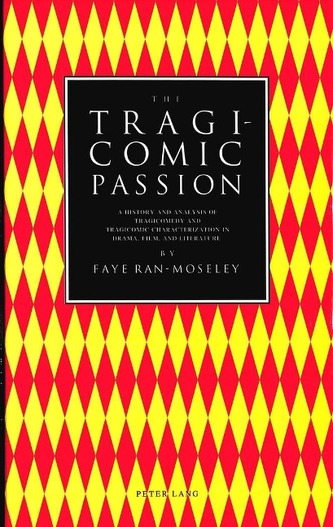 The Tragicomic Passion