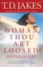 Woman, Thou Art Loosed!