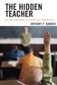 The Hidden Teacher
