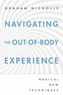 Navigating the Out-of-Body Experience