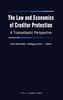 The Law and Economics of Creditor Protection