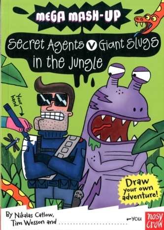 Mega Mash-Up: Secret Agents v Giant Slugs in the Jungle