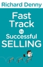 Fast Track to Successful Selling