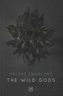 The Wild Gods