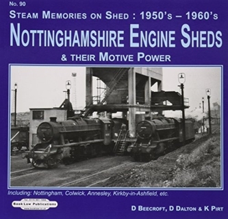 NOTTINGHAMSHIRE ENGINE SHEDS