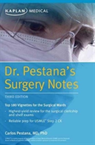 Dr. Pestana's Surgery Notes