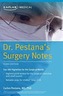 Dr. Pestana's Surgery Notes