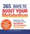 365 Ways to Boost Your Metabolism