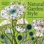 Natural Garden Style