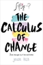 The Calculus of Change