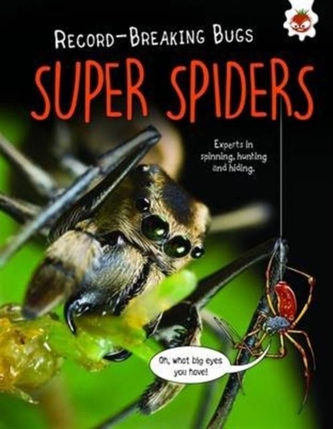 Super Spiders - Record-Breaking Bugs
