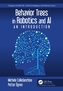 Behavior Trees in Robotics and Al