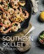 The Southern Skillet Cookbook