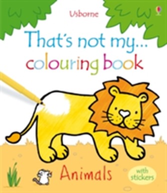 That's Not My ... Colouring Book Animals with Stickers