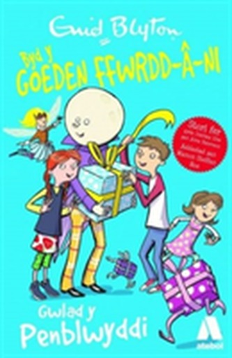 Cyfres Byd y Goeden Ffwrdd a Ni: Gwlad y Penblwyddi