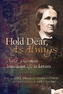 Hold Dear, As Always