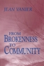 From Brokenness to Community