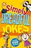 Simply Dreadful Jokes