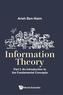 Information Theory - Part I: An Introduction To The Fundamental Concepts