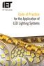 Code of Practice for the Application of LED Lighting Systems