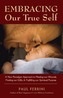 Embracing Our True Self