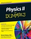 Physics II for Dummies