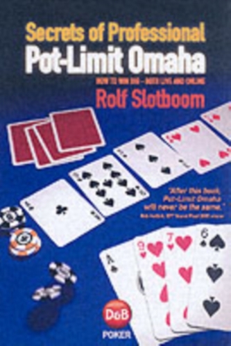 Secrets of Professional Pot-Limit Omaha