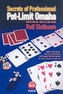 Secrets of Professional Pot-Limit Omaha