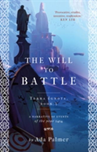 The Will to Battle