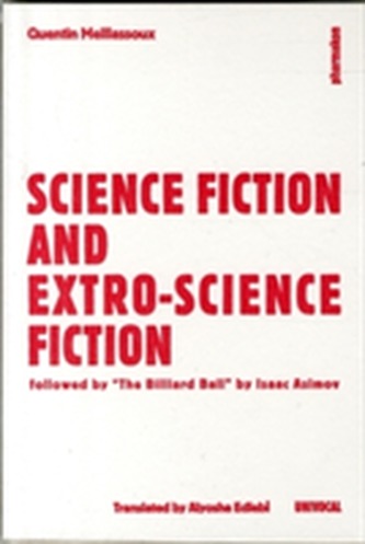 Science Fiction and Extro-Science Fiction