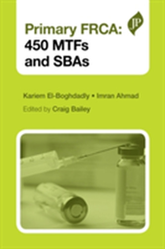 Primary FRCA: 450 MTFs and SBAs