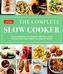 The Complete Slow Cooker