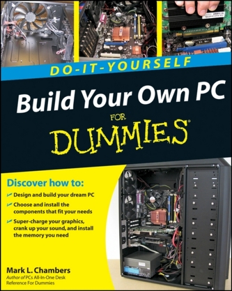 Build Your Own PC Do-it-yourself for Dummies (R)