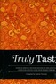 Truly Tasty