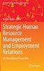 Strategic Human Resource Management and Employment Relations