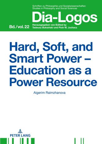 Hard, Soft, and Smart Power - Education as a Power Resource