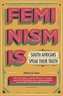 Feminism is