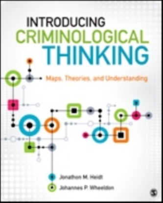 Introducing Criminological Thinking