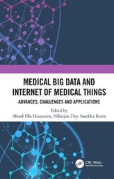 Medical Big Data and Internet of Medical Things
